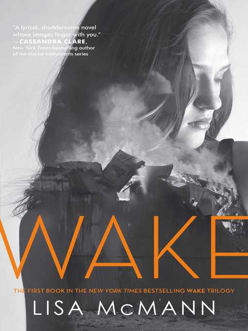 Title details for Wake by Lisa McMann - Wait list